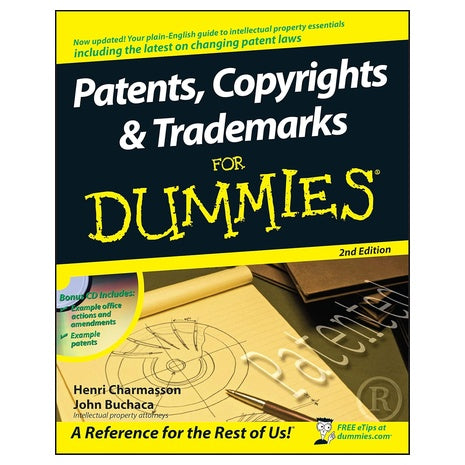 Patents, Copyrights and Trademarks For Dummies