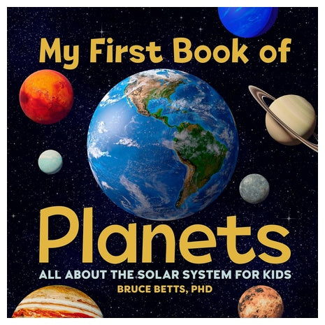 My First Book of Planets: All About the Solar System