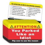 100 You Parked Like An Idiot Business Cards