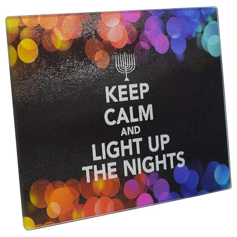 Keep Calm and Light Up The Nights Tray