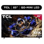 85" TCL X11K Series 4K Ultra HDR Smart QD-Mini LED TV