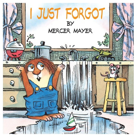 I Just Forgot (Little Critter Book)