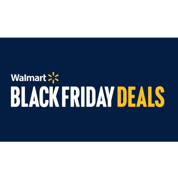 Walmart Black Friday Deals Are Live For EVERYONE! Here Are Our Top Picks