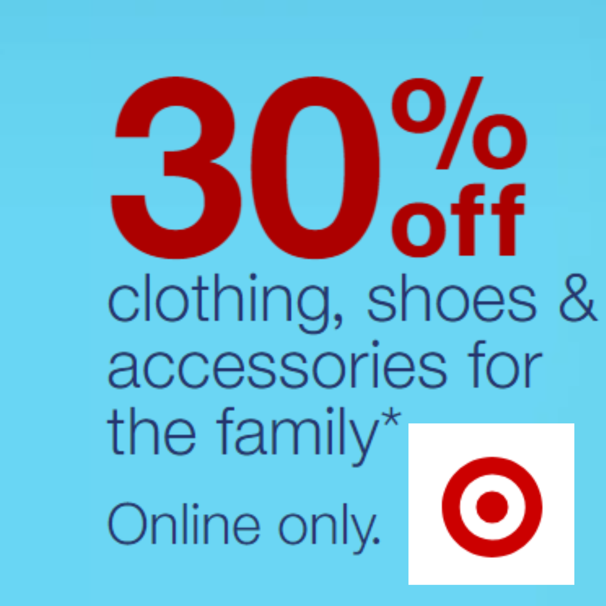 Target 30% OFF All Clothing Shoes and Accessories