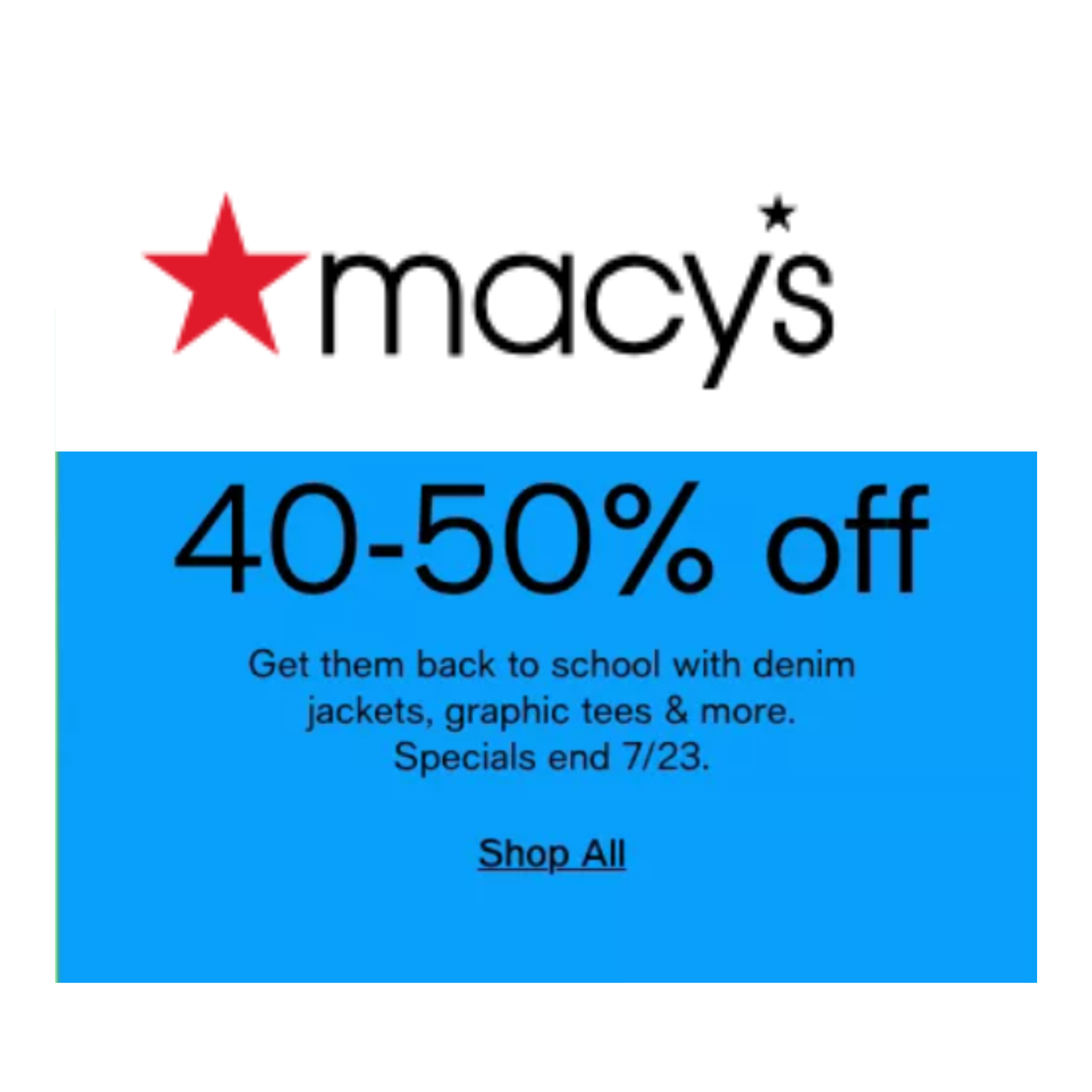 Macy's 40-50% OFF!! No code Required!