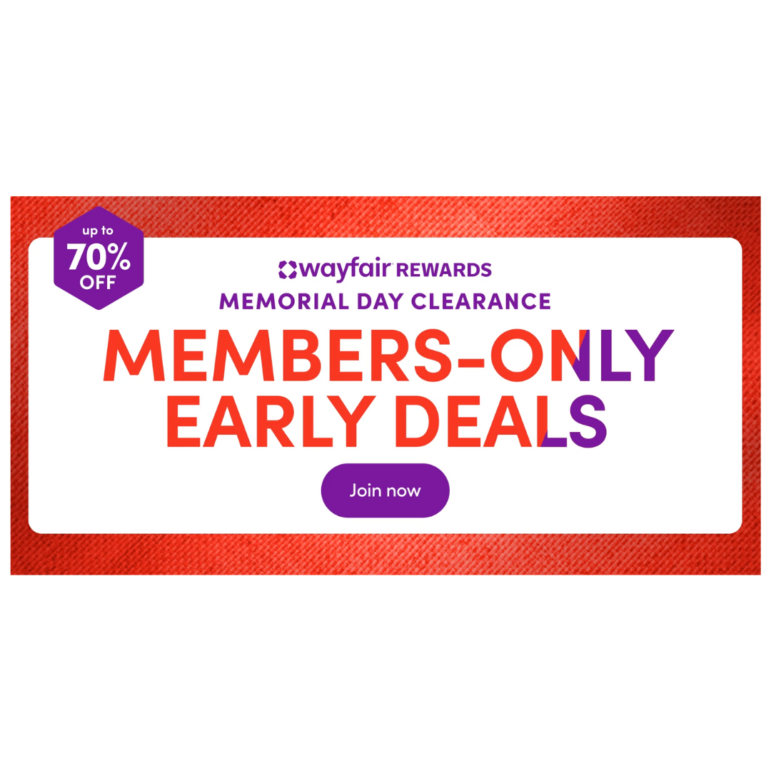 Members Early Access Deals: Up To 70% Off On Clearance At Wayfair