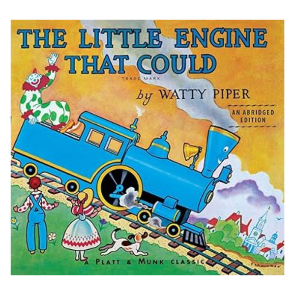 The Little Engine That Could: An Abridged Edition Board Book