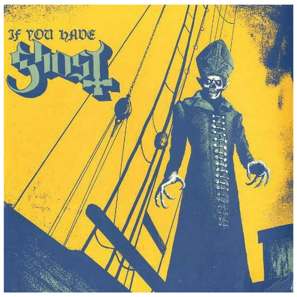 If You Have Ghost [LP] ( Vinyl)