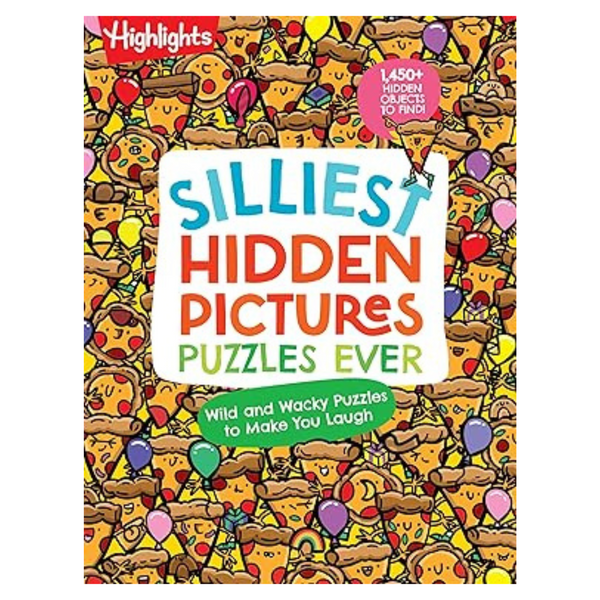 Highlights Silliest Hidden Pictures Puzzles Ever: 144 Pages
