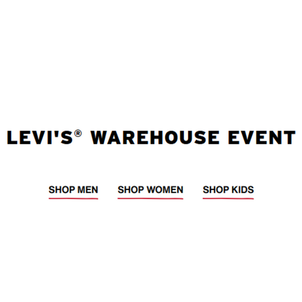 Warehouse Event Sale: Up To 75% Off On Closeout Styles At Levi's