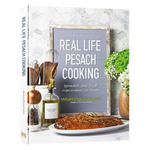 Real Life Pesach Cooking And Pesach Prep Cookbook (Hardcover)
