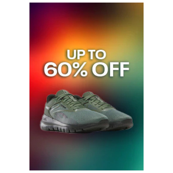Up To 60% Off On Select Styles + Up To $30 Off At Reebok