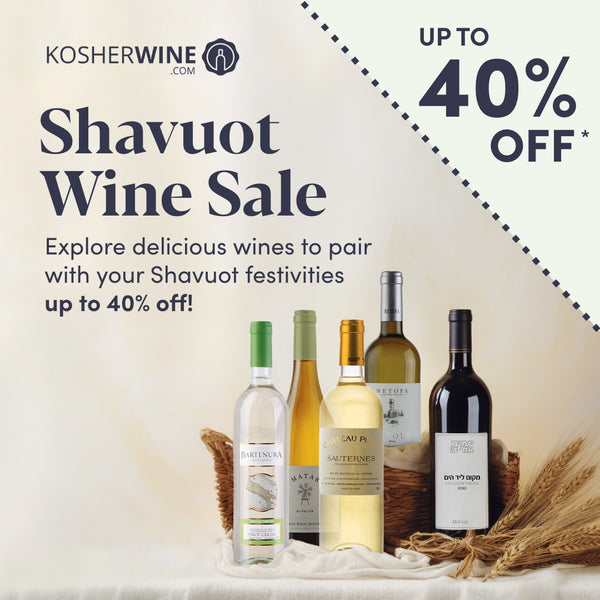 Patrocinado: Venta de vino de Shavuot en KosherWine[dot]com 🍷🌸