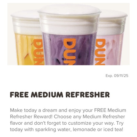 FREE Dunkin Medium Refresher