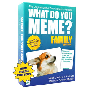What Do You Meme? Family Edition Game