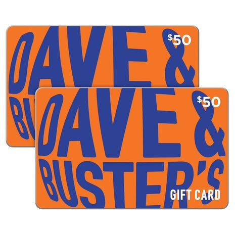 2 $50 Dave & Busters eGift Cards