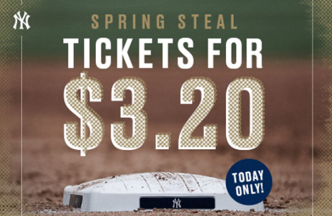 Robo de primavera de los Yankees: boletos por solo $ 3,20