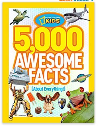 5,000 Awesome Facts (About Everything!) National Geographic Kids