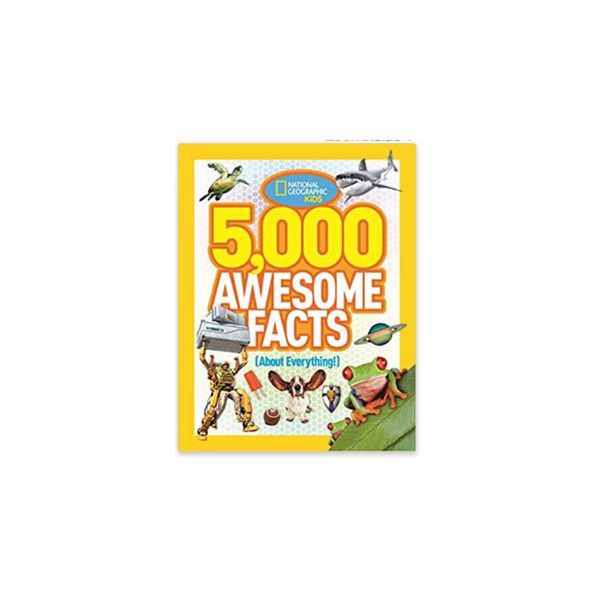 5,000 Awesome Facts (About Everything!) National Geographic Kids